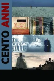 Cento anni movie poster