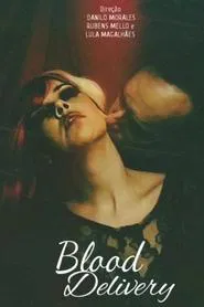 Blood Delivery movie poster