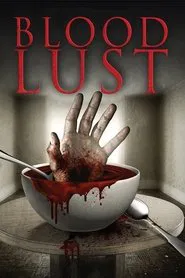 Blood Lust movie poster