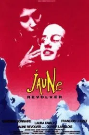 Jaune revolver movie poster