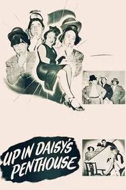 Up in Daisy's Penthouse movie poster