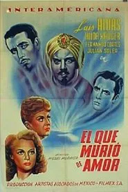 El que murió de amor movie poster