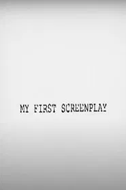 My First Screenplay movie poster