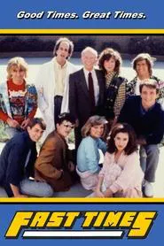 Fast Times tv show poster