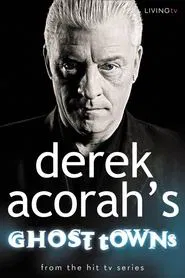 Derek Acorah's Ghost Towns tv show poster