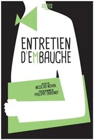 Entretien D'embauche movie poster