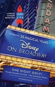 Celebrating 25 Magical Years of Disney on Broadway movie poster