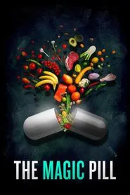The Magic Pill movie poster