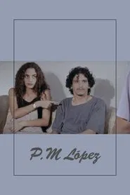 PM López movie poster