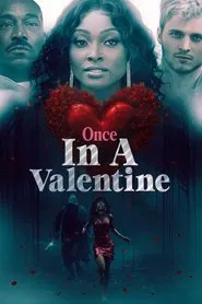 Poster do filme Once in a Valentine