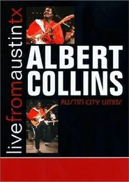 Albert Collins: Live From Austin, TX movie poster