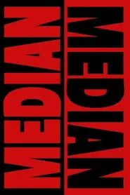 Median movie poster