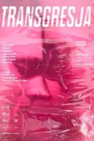 Transgression movie poster