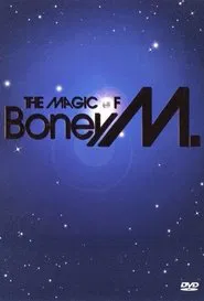 Boney M: The Magic of Boney M. movie poster