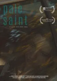 Pale Saint movie poster