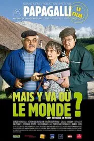 Mais y va où le monde ? movie poster