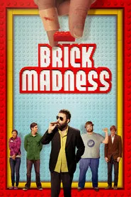 Brick Madness movie poster