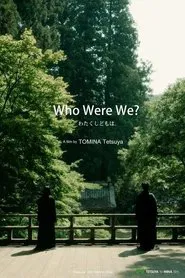 Who Were We? movie poster
