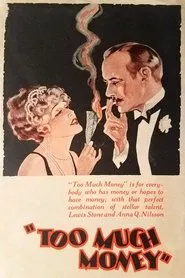 Too Much Money movie poster