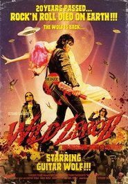 Wild Zero 2 : The Strongest Blood of Humanity movie poster