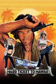 Hard Ticket to Hawaii movie poster