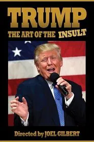 Trump: The Art of the Insult movie poster