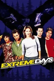 Poster do filme Extreme Days