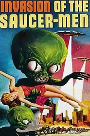 Invasion of the Saucer-Men movie poster