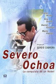 Poster da série Severo Ochoa: La conquista de un Nobel