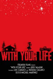 Poster do filme With Your Life