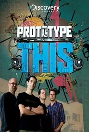 Prototype This! tv show poster