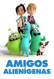 Poster do filme Amigos Alienígenas