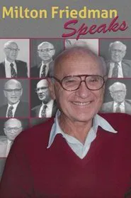Milton Friedman Speaks tv show poster