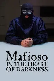 Mafioso: In the Heart of Darkness movie poster