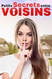 Petits secrets entre voisins tv show poster