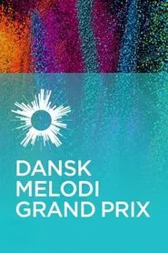 Dansk Melodi Grand Prix tv show poster