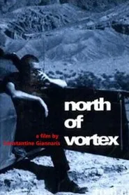 North of Vortex movie poster