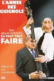 L'Année des Guignols - Un Jean-Pierre ça peut tout faire movie poster
