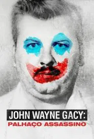 Poster da série John Wayne Gacy: Palhaço Assassino