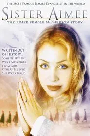Sister Aimee: The Aimee Semple McPherson Story movie poster