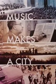 Music Makes a City: A Louisville Orchestra Story movie poster