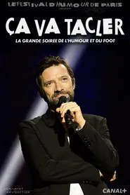 Ça Va Tacler movie poster