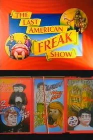 Poster do filme The Last American Freak Show