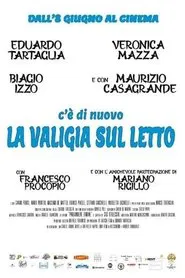C'è di nuovo la valigia sul letto movie poster