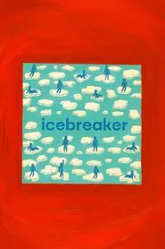 Icebreaker movie poster
