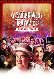 Os Saltimbancos Trapalhões: Rumo a Hollywood movie poster