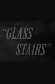Poster do filme Glass Stairs