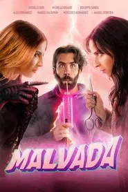 Malvada movie poster