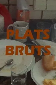 plats bruts movie poster