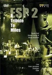 ESP2: A Tribute to Miles movie poster